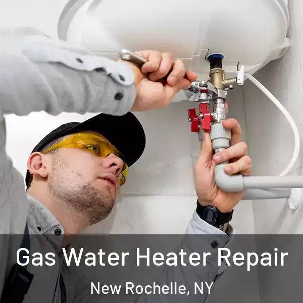  Gas Water Heater Repair New Rochelle, NY