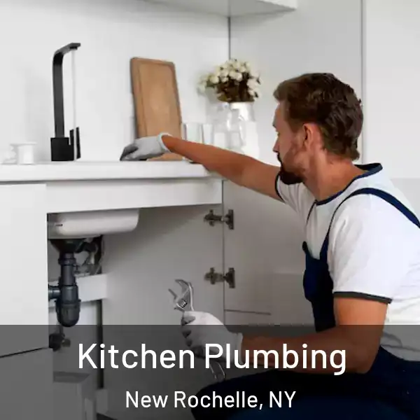  Kitchen Plumbing New Rochelle, NY