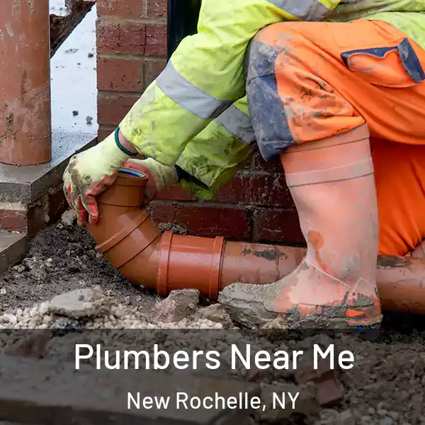  Plumbers Near Me New Rochelle, NY