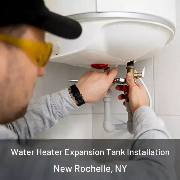  Water Heater Expansion Tank Installation New Rochelle, NY